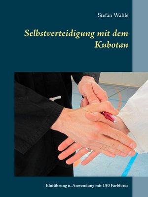 cover image of Selbstverteidigung mit dem Kubotan